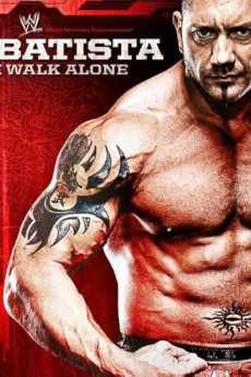 WWE: Batista - I Walk Alone (2009)