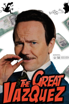 The Great Vazquez (2010) (2010) download