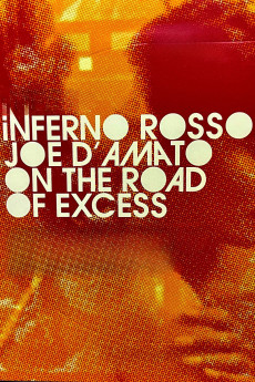 Inferno Rosso: Joe D'Amato on the Road of Excess (2021) (2021) download