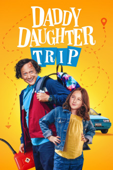 Daddy Daughter Trip (2022) (2022) download
