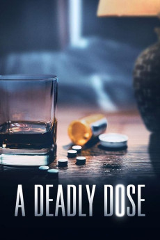 A Deadly Dose (2020)