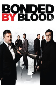 Bonded by Blood (2010) (2010) download