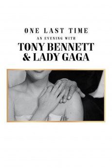 One Last Time: An Evening with Tony Bennett and Lady Gaga (2021) (2021) download