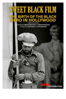 Le documentaire culturel Sweet Black Film: The Birth of a Black Hero (2022)