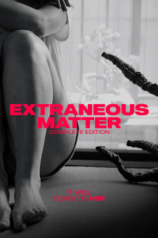 Extraneous Matter Complete Edition (2021) (2021) download