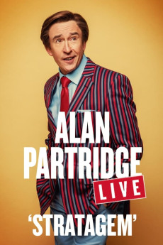 Alan Partridge Live: Stratagem (2022)