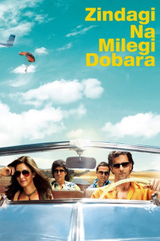 Zindagi Na Milegi Dobara (2011) (2011) download