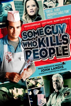 Some Guy Who Kills People (2011)