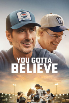 You Gotta Believe (2024) (2024) download