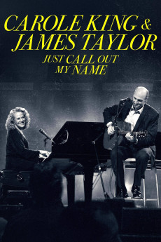 Carole King & James Taylor: Just Call Out My Name (2022) (2022) download
