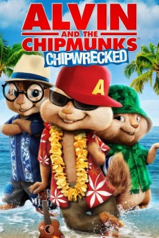 Alvin and the Chipmunks: Chipwrecked (2011) (2011) download