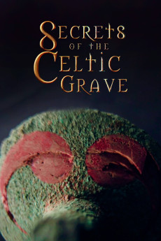 Secrets of the Celtic Grave (2021) (2021) download