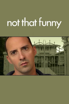 Not That Funny (2012) (2012) download
