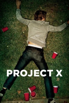 Project X (2012) (2012) download