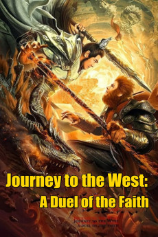 Journey to the West: A Duel of the Faith (2021) (2021) download