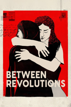 Between Revolutions (2023) (2023) download