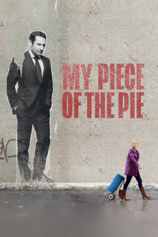 My Piece of the Pie (2011) (2011) download