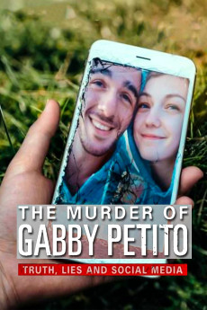 The Murder of Gabby Petito: Truth, Lies and Social Media (2021) (2021) download