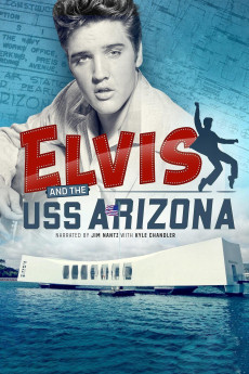 Elvis and the USS Arizona (2021) (2021) download