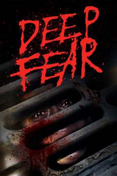 Deep Fear (2022) (2022) download
