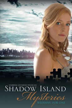 Shadow Island Mysteries Shadow Island Mysteries: Wedding for One (2010)