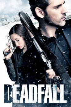 Deadfall (2012)
