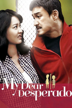 My Dear Desperado (2010) (2010) download
