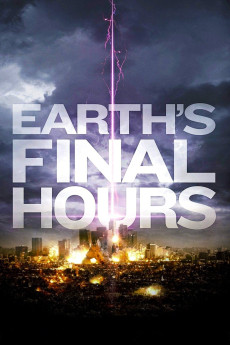 Earth's Final Hours (2011) (2011) download