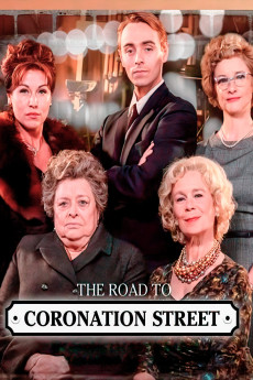 The Road to Coronation Street (2010) (2010) download
