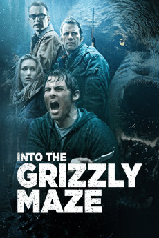 Into the Grizzly Maze (2015) (2015) download