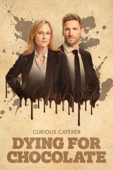 Curious Caterer: Dying for Chocolate (2022) (2022) download