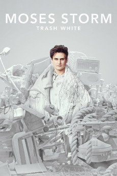 Moses Storm: Trash White (2022) (2022) download