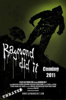 Raymond Did It (2011) (2011) download