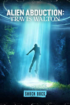 Shock Docs Alien Abduction: Travis Walton (2022)