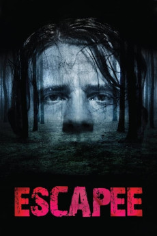Escapee (2011) (2011) download