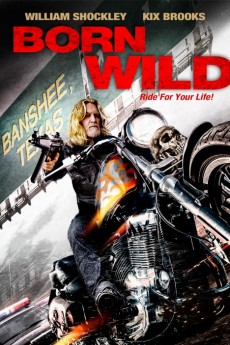 Born Wild (2012) (2012) download