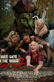 Three Days in the Woods 2: Killin' Time (2022)