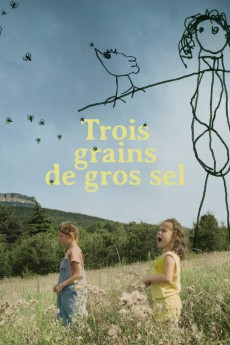 Trois grains de gros sel (2022)
