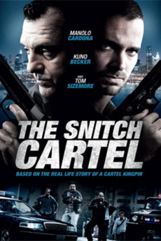 The Snitch Cartel (2011)