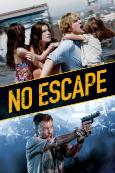 No Escape (2015) (2015) download