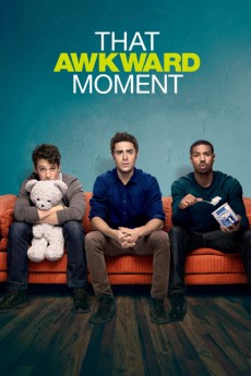 That Awkward Moment (2014) (2014) download