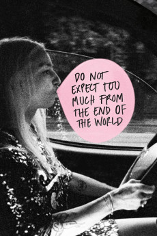 Do Not Expect Too Much from the End of the World (2023) (2023) download