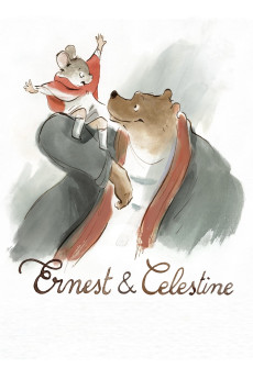 Ernest & Celestine (2012) (2012) download