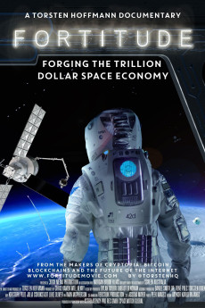 Fortitude: Forging the Trillion Dollar Space Economy (2024)