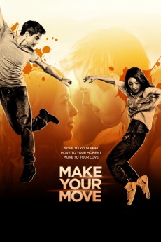 Make Your Move (2013)