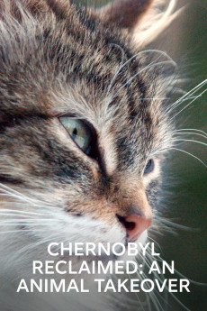 Chernobyl Reclaimed: An Animal Takeover (2007) (2007) download