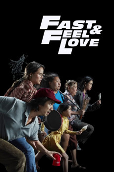 Fast & Feel Love (2022) (2022) download