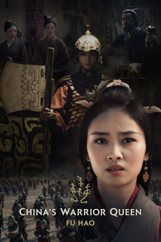 China's Warrior Queen - Fu Hao (2022)