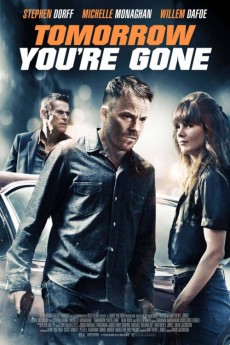 Tomorrow You're Gone (2012) (2012) download