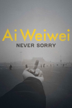 Ai Weiwei: Never Sorry (2012) (2012) download